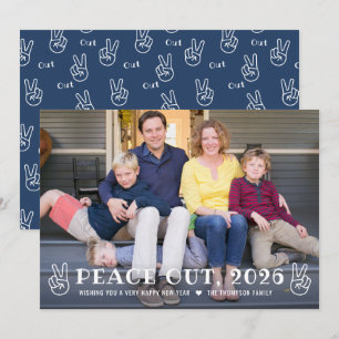 Peace Out 2026 Navy Blue Photo New Year Holiday Card