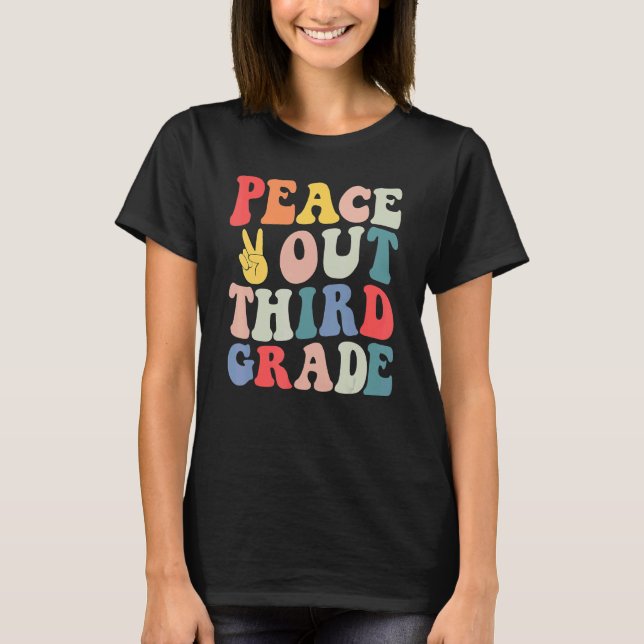 Peace Out 3rd Grade Retro Pastel Happy Last Day Ou T-Shirt (Front)