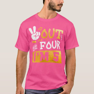 Peace Out 4 I'M 5 Years Old 5Th Birthday Hip Hop B T-Shirt