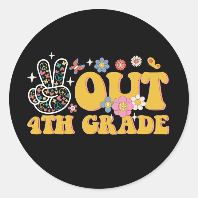 Peace Out 4th Grade Groovy Last Day Of School Classic Round Sticker (Front)