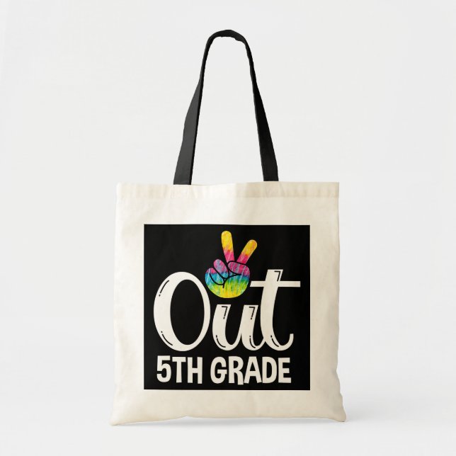 Peace Out 5th Grade Tie Dye Graduation Class Of Tote Bag (Front)