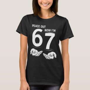 Peace Out 6 Now I'm 7 Years Old Kids 67 Meme 7th B T-Shirt