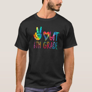 Peace Out 6th Grade Happy Last Day Of School Tie D T-Shirt