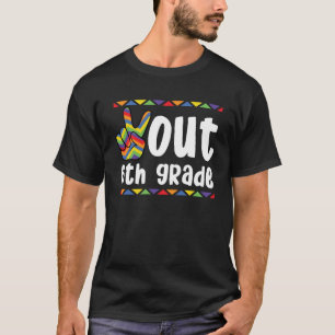 Peace Out 6th Grade Last Day Of School Graduation  T-Shirt