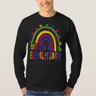 Peace Out Elementary Last Day Of School Rainbow Ti T-Shirt
