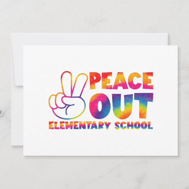 Peace Out Elementary School Tie Dye Last Day  Invitation (Front)
