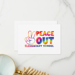 Peace Out Elementary School Tie Dye Last Day  Thank You Card