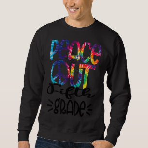 Peace Out Fifth Grade Good Bye School Tie Dye Sweatshirt