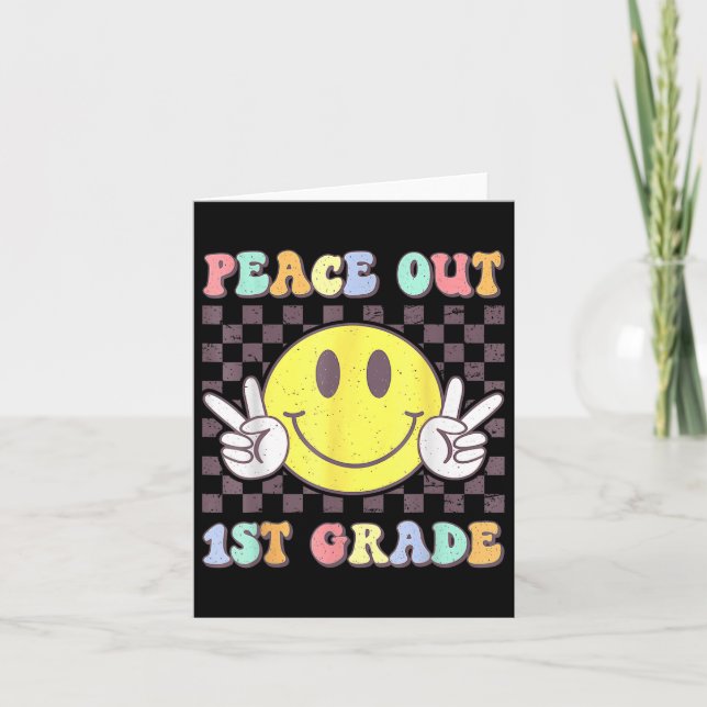 Peace Out First Grade Cute Groovy Last Day Of 1st  Card (Front)