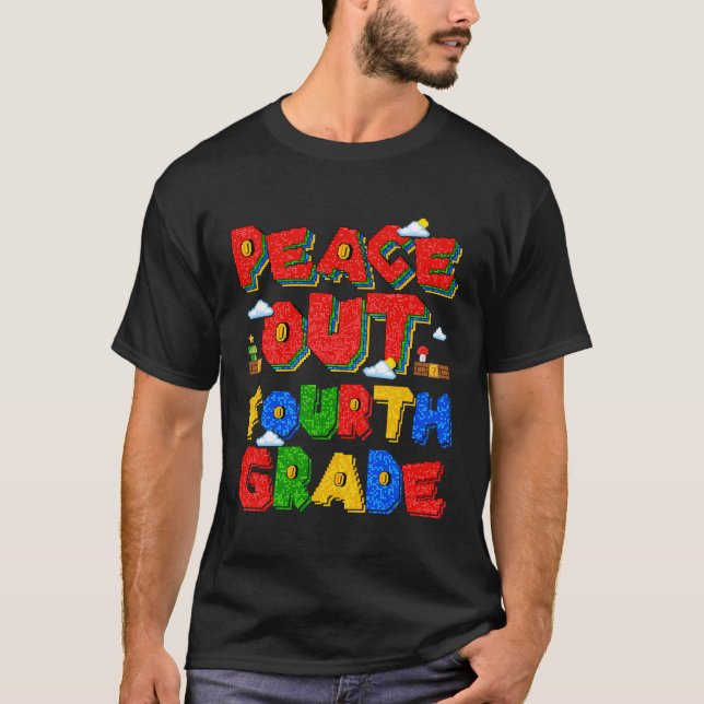 Peace Out Fourth Grade Goodbye 4Th Grade Hello Sum T-Shirt (Front)