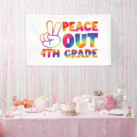 Peace Out Fourth Grade Tie Dye Last Day 4th Grade