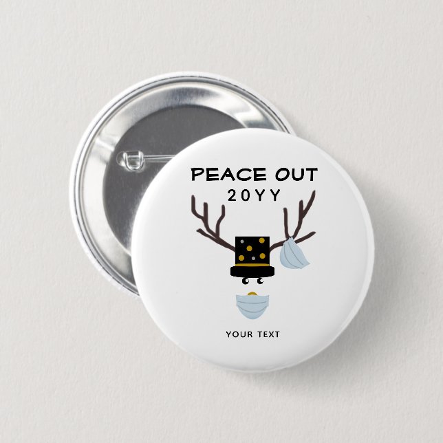 Peace Out Funny New Years Reindeer Custom 6 Cm Round Badge (Front & Back)