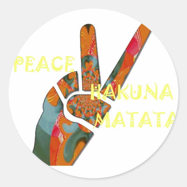 Peace Out: Hakuna Matata Vibes Sign Classic Round Sticker (Front)