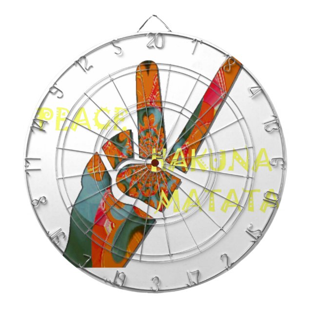 Peace Out: Hakuna Matata Vibes Sign Dartboard (Front)
