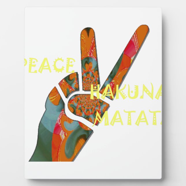 Peace Out: Hakuna Matata Vibes Sign Plaque (Front)