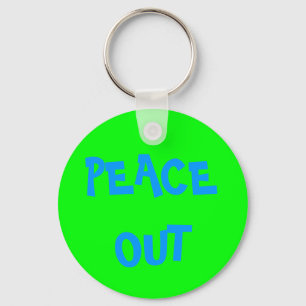 PEACE OUT KEY RING