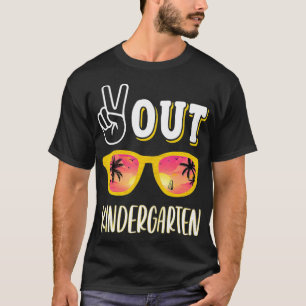 Peace Out Kindergarten For Kindergarten Graduatio T-Shirt