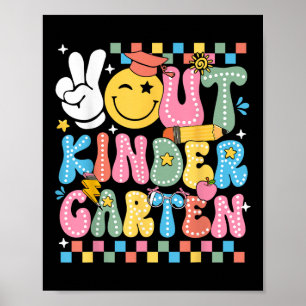 Peace Out Kindergarten Hippie Smile Face Last Day Poster