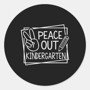 Peace Out Kindergarten Last Day Of School Summer B Classic Round Sticker