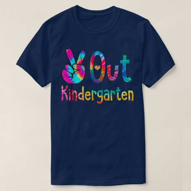 Peace Out Kindergarten Tie Dye Graduation Last Day T-Shirt (Design Front)