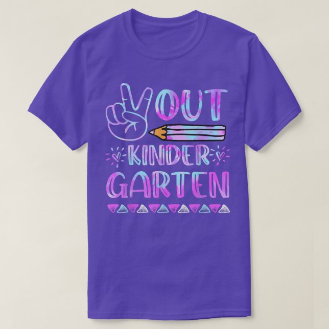 Peace Out Kindergarten Tie Dye Last Day Of Kinderg T-Shirt (Design Front)