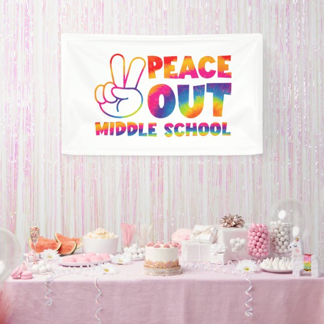 Peace Out Middle School Tie Dye Last Day Of School Banner (Party)