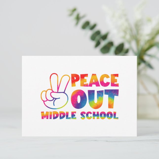 Peace Out Middle School Tie Dye Last Day Of School Thank You Card (Standing Front)