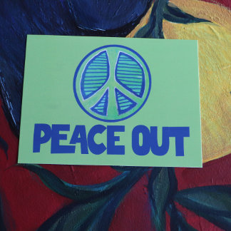 Peace Out Peace Sign Postcard