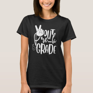 Peace Out Pre K Grade Last Day Of School Preschoo T-Shirt