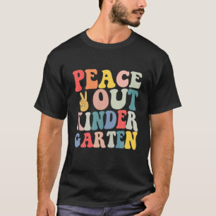 Peace Out Pre-K Last Day Of School Pre-Kindergarte T-Shirt