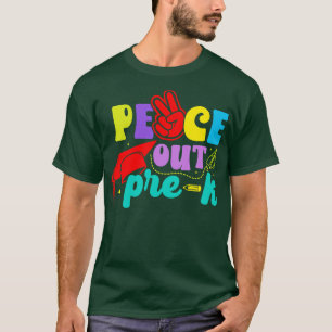 Peace Out PreK Preschool Graduate Prek Graduation T-Shirt