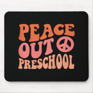 Peace Out Preschool Funny Retro Last Day Of Presch Mouse Mat