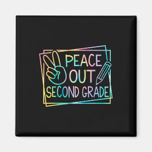 Peace Out Second Grade Last Day Of School Summer B Magnet