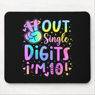 Peace Out Single Digits Im 10 Birthday 10 Year Old Mouse Mat