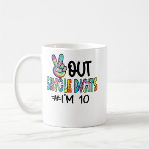 Peace Out Single Digits I'm 10 Birthday Tenth Tie  Coffee Mug