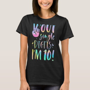 Peace Out Single Digits I'm 10 Year Old 10th Birth T-Shirt