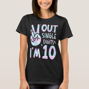 Peace Out Single Digits I'm 10 Year Old 10th Birth T-Shirt