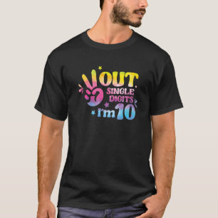 Peace Out Single Digits I'm 10 Year Old 10th Birth T-Shirt