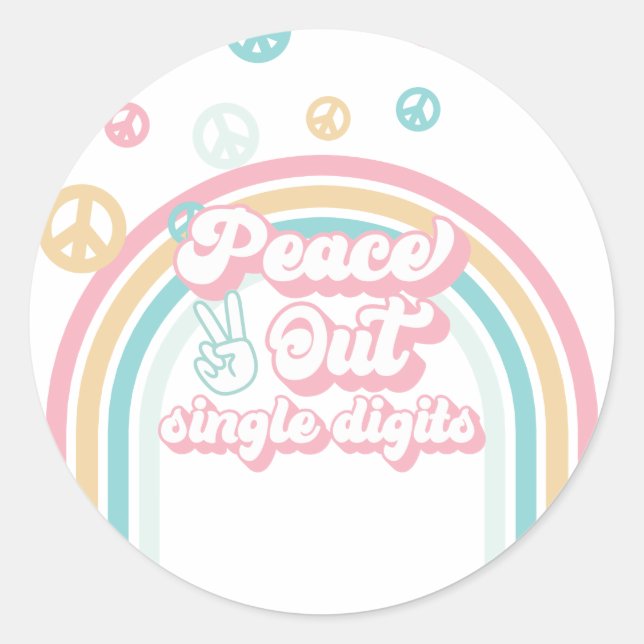 Peace Out Single Digits Retro Summer Rainbow Classic Round Sticker (Front)