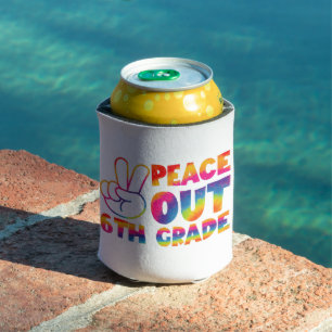 Peace Out Sixth Grade Tie Dye Last Day 6th Grade Can Cooler