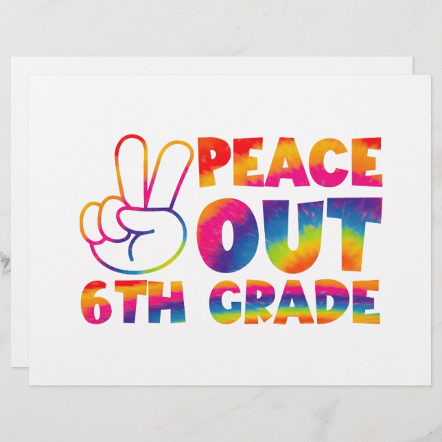 Peace Out Sixth Grade Tie Dye Last Day 6th Grade  Custom Letterhead (Front/Back)