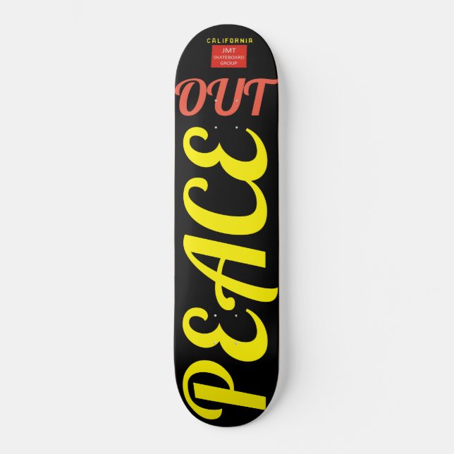 PEACE  OUT  Skateboard (Front)