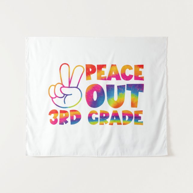 Peace Out Third Grade Tie Dye Last Day 3rd Grade  Tapestry (Front (Horizontal))