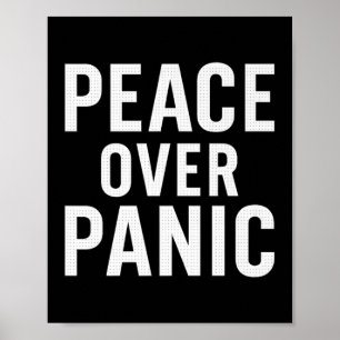 Peace Over Panic. Stoic, Motivational, Quote. Prem Poster