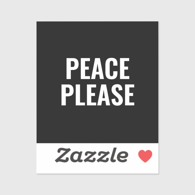 Peace please black and white text anti war protest (Sheet)