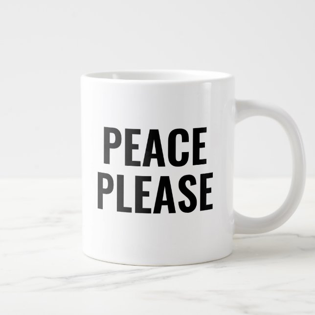 Peace please black and white text anti war protest large coffee mug (Right)