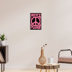 Peace Please Pink Lettering Poster