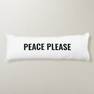 Peace please white black custom text minimalist body cushion
