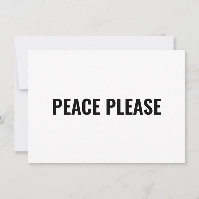 Peace Please white black minimal anti war card (Front)