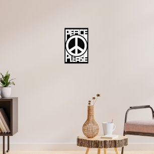 Peace Please White Lettering Poster